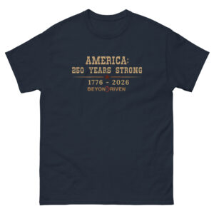 America: 250 Years Strong Unisex classic tee