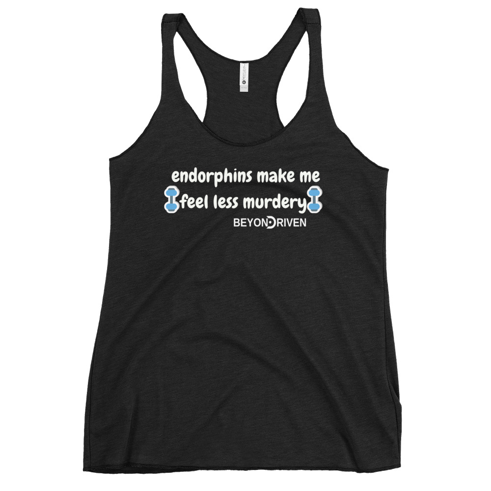 Endorphins make me feel less Murdery Women's Funny Racerback Tank - Image 2