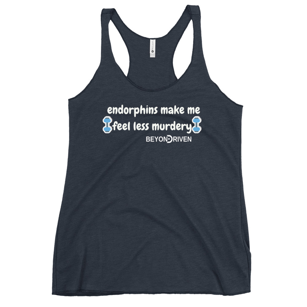 Endorphins make me feel less Murdery Women's Funny Racerback Tank - Image 4