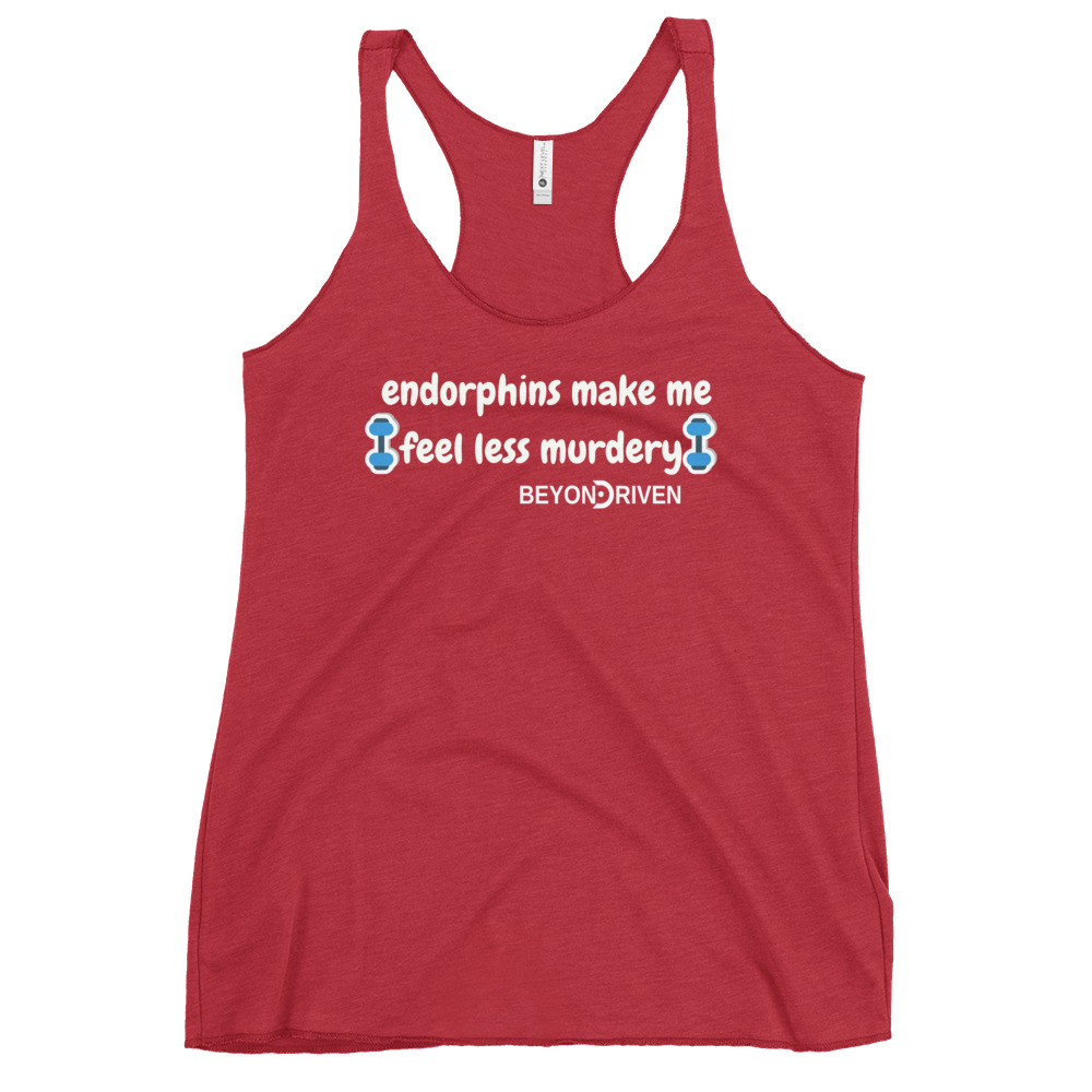 Endorphins make me feel less Murdery Women's Funny Racerback Tank - Image 8