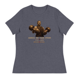 Teddy Roosevelt Women's Relaxed T-Shirt
